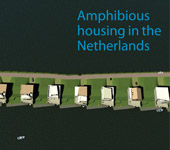 Click for full cover of Amphibious Housing in the Netherlands